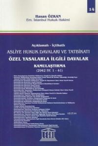 Açıklamalı- İctahatlı Asliye Hukuk Davaları ve Tatbikatı (ISBN: 9786053150565)