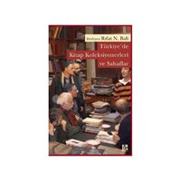 Türkiye'de Kitap Koleksiyonerleri ve Sahaflar - Rıfat N. Bali (ISBN: 9786054326686)