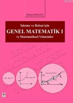 İşletme ve İktisat İçin Genel Matematik 1 (ISBN: 9789944141888)