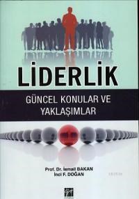 Liderlik Güncel Konular ve Yaklaşımlar (2013)