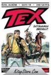 Tex Özel Albüm Sayı: 19 Intikamın Bedeli (ISBN: 9789753296304)