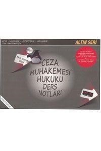 Ceza Muhakemesi Hukuku Ders Notları Altın Seri Savaş Yayınları (ISBN: 9786054974184)