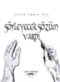 Söyleyecek Sözüm Vardı (ISBN: 9786054685080)