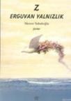 Z Erguvan Yalnızlık (ISBN: 9786054616411)