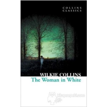 The Woman in White (Collins Classics) (ISBN: 9780007902217)