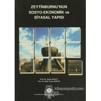 Zeytinburnu'nun Sosyo-Ekonomik ve Siyasal Yapısı - Sedat Murat 3990000017406