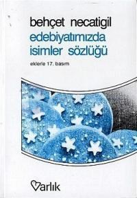 EDEBIYATIMIZDA ISIMLER SÖZLÜĞÜ (ISBN: 9789754343403)