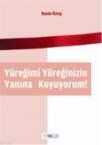 Yüeğimi Yüreğinizin Yanına Koyuyorum (ISBN: 9786054794010)