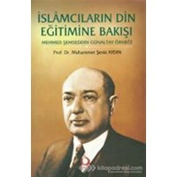 İslamcıların Din Eğitimine Bakışı (ISBN: 9786054556250)