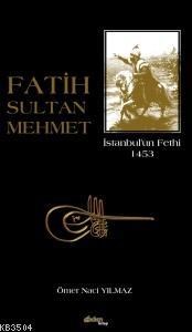 Fatih Sultan Mehmet (ISBN: 9786054195054)