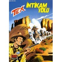 Tex 19 / İntikam Yolu (ISBN: 3000071100549) (ISBN: 3000071100549)