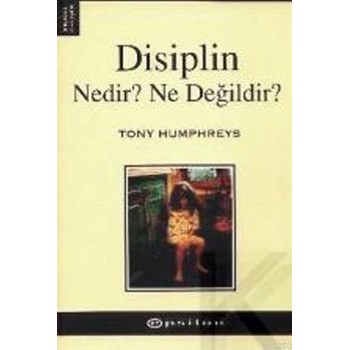 Disiplin Nedir Ne Değildir