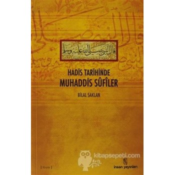 Hadis Tarihinde Muhaddis Sufiler (ISBN: 9789755746272)