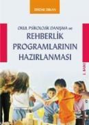 Rehberlik Programlarının Hazırlanması (ISBN: 9789755912356)