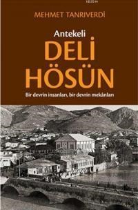 Antekeli Deli Hösün (ISBN: 9786058604438)