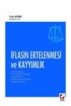 Iflasın Ertelenmesi ve Kayyımlık (ISBN: 9789750227325)