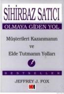 Sihirbaz Satıcı Olmaya Giden Yol (ISBN: 9789759146689)