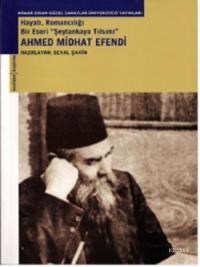 Ahmed Midhat Efendi (2013)