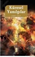KÜRESEL YANILGILAR (ISBN: 9789752692329)