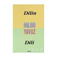 Dilin Dili - Hilmi Yavuz (3990000016218)