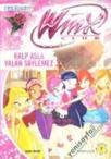 Winx Club Kalp Asla Yalan Söylemez (ISBN: 9786054560325)