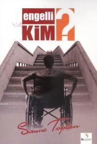 Engelli Kim (ISBN: 9786053561507)