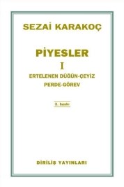 Piyesler 1 - Ertelenen Düğün, Çeyiz, Perde, Görev (ISBN: 2081234500328)
