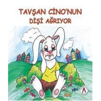 Tavşan Cino'nun Dişi Ağrıyor (ISBN: 9786059942553)