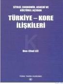 Türkiye-kore Ilişkileri (ISBN: 9789751619662)