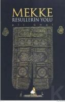 Mekke Resullerin Yolu (ISBN: 9789753520416)