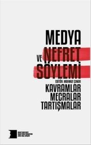 Medya ve Nefret Söylemi (ISBN: 9786058657090)