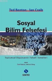 Sosyal Bilim Felsefesi (ISBN: 2003025100019)