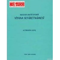 Mustafa Hattî Efendi Viyana Sefaretnamesi (ISBN: 9789751610052)