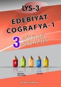 LYS - 3 Edebiyat Coğrafya - 1: 3 Çözümlü Deneme Seti (ISBN: 9786053553625)