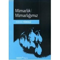 Mimarlık Mimarlığımız (ISBN: 9789944757306)
