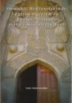 Osmanlı Medreselerinde Eğitim - Öğretim ve Bunlar Arasında Daru\'l-Hadislerin Yeri (ISBN: 9799751608542)