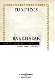Bakkhalar - Hasan Ali Yücel Klasikleri (ISBN: 9789944889575)
