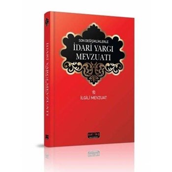 İdari Yargılama Mevzuatı ve İlgili Kanunlar - Dikişli Ciltli Baskı (ISBN: 9785022600022)