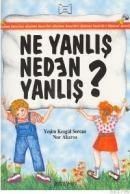 Ne Yanlış Neden Yanlış (ISBN: 9789756624180)