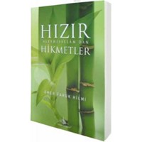 Hızır Aleyhisselâmdan Hikmetler-Ömer Faruk Hilmi (ISBN: 9789758880461)