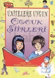 Ünitelere Uygun Çocuk Şiirleri-3.Sınıf (ISBN: 9786055496555)