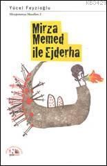 Mirza Memed ile Ejderha (ISBN: 9786054702985)