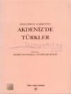 Akdenizde Türkler (ISBN: 9799751604483)
