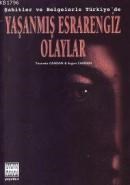 Yaşanmış Esrarengiz Olaylar (ISBN: 9799758312008)