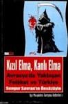 Kızıl Elma, Kanlı Elma Avrasya\'da Yaklaşan Felaket ve Türkiye (ISBN: 9789758143504)