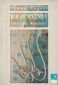 Kur'anî Sesleniş 1 (ISBN: 3000678100109)