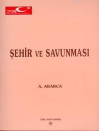 Yunan Arkeolojisinin Ana Çizgileri Şehir ve Savunması (ISBN: 9789751604573)