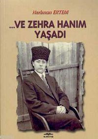 ... ve Zehra Hanım Yaşadı (ISBN: 9789756544856)