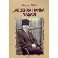 ... ve Zehra Hanım Yaşadı (ISBN: 9789756544856)