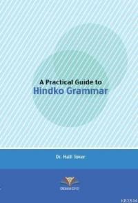 A Practical Guide to Hindko Grammar (ISBN: 9786055861584)